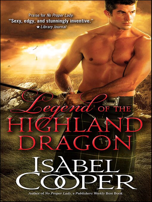 Title details for Legend of the Highland Dragon by Isabel Cooper - Available